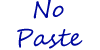 NoPaste